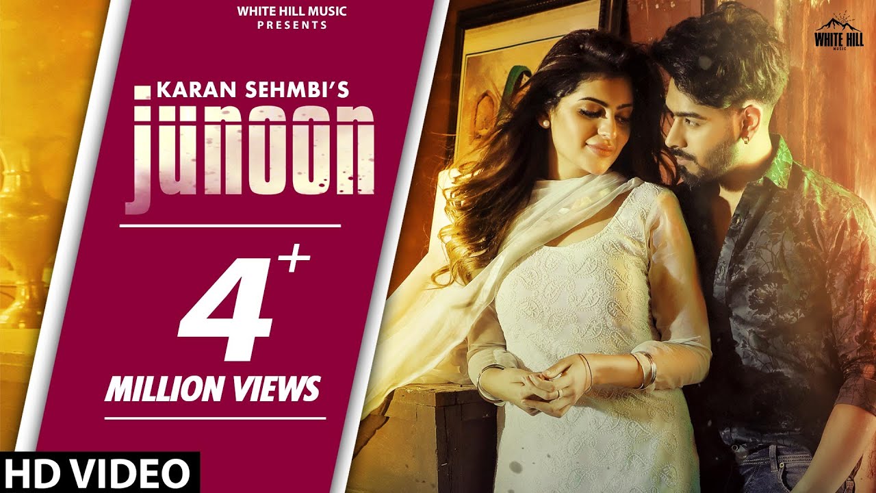 KARAN SEHMBI : Junoon (Official Video) Aliya Hamidi | Nirmaan, Goldboy | New Punjabi Songs 2021