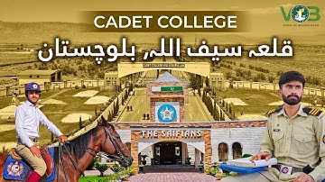 Cadet College Killa Saifullah l Balochistan