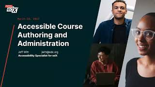 Accessible Course Authoring and Administration