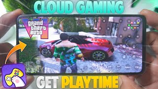 🤯 NEW Cloud Gaming App *OFFER* - Claim Playtime Now🔥| Play All GTA Games On Mobile screenshot 1