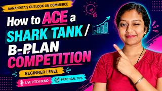 How to ACE a Shark Tank / B-Plan Competition | Beginner Guide + LIVE Pitch Demo