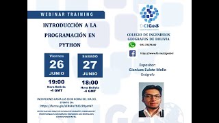 CIGEO Webinar Training 1 Introduccion a la Programacion con Python Parte 1