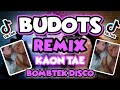 New Budots Disco Remix | Kaon Tae | Bombtek Budots Remix