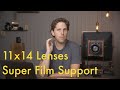 11x14 Large Format Photography Lenses|| Super Film Support