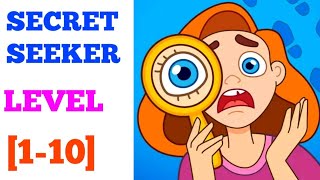 Secret Seeker level 1-10 solution or walkthrough screenshot 1