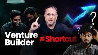 Venture Builder Reality Check for Startup Founders