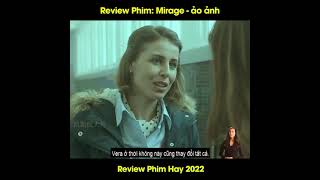 Review Phim Mirage - ảo ảnh