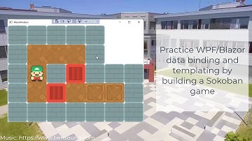 Practice WPF/Blazor data binding and templating by building a Sokoban game (part 1)
