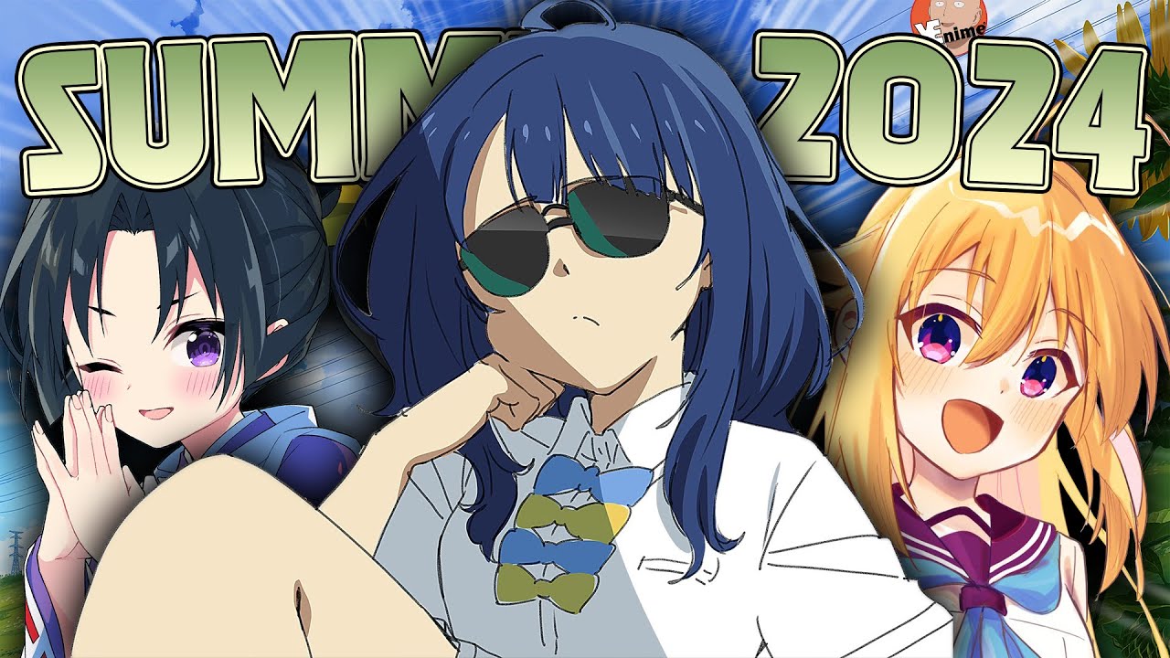 gua nonton SEMUA Anime Summer 2024