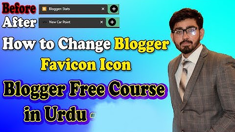 How to Make / Add / Change Favicon icon in Blogger Website 2023