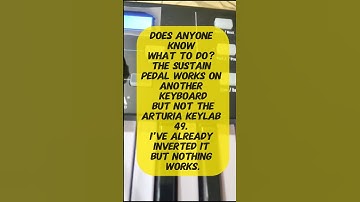 Does anyone know how to solve pedal problems on the Arturia Keylabs Essential 49?