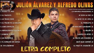 Julion Alvarez y Alfredo Olivas Exitos Mix (LETRA) Musica Romantica - Musica de Banda 2024