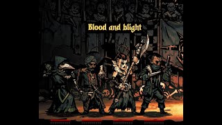 Darkest Dungeon - Butchers Circus - Blood and blight showcase
