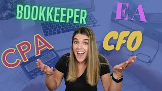 What's the difference between a CPA, Bookkeeper, and a CFO? Accounting Services Explained