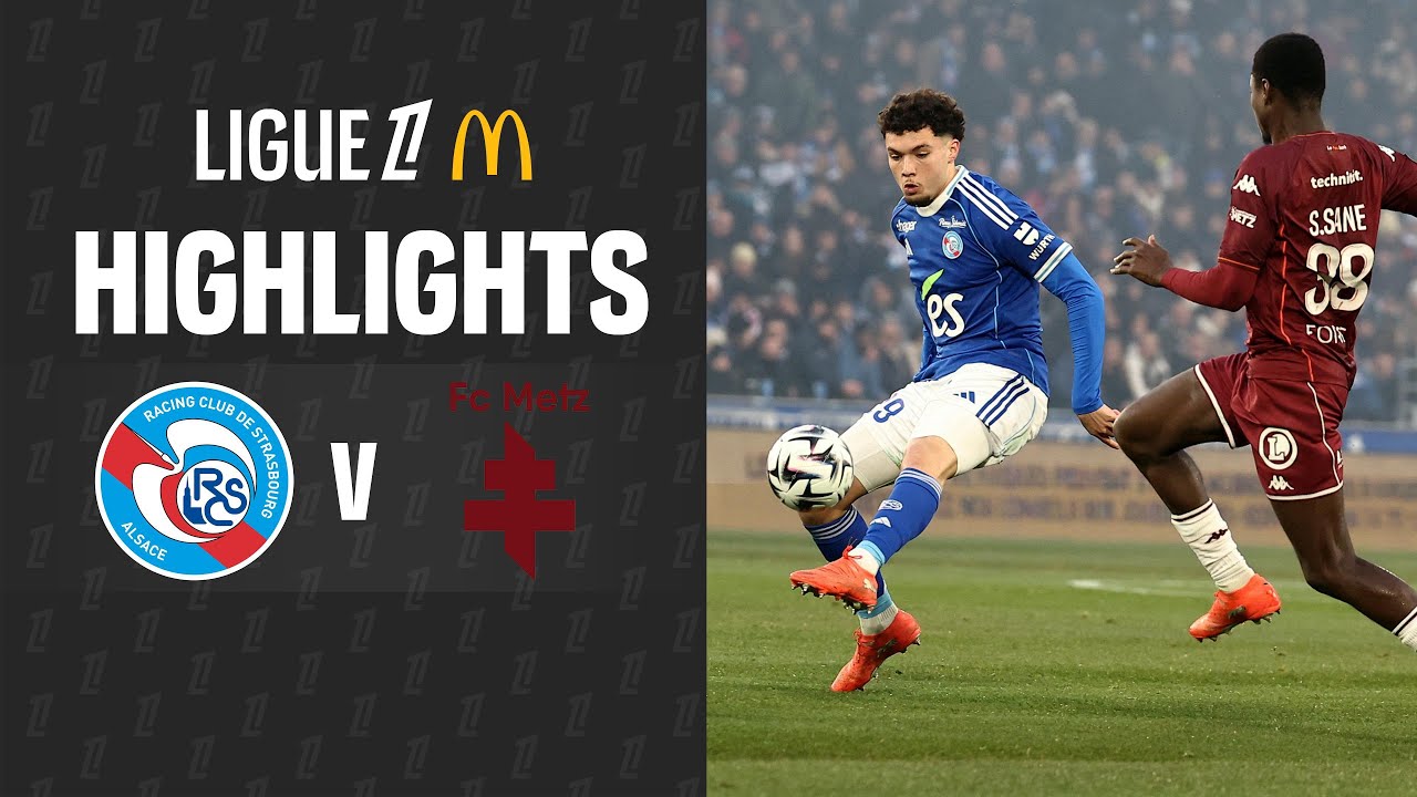 [Highlight] France Ligue 1 : สตราส์บูร์ก vs เม็ตซ์ (18-01-69)