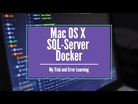 Ep 4: PH Prepping SQL Server using Docker on Mac OS X (Finding the Connection String to use)