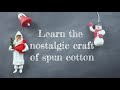 New book spun cotton christmas ornaments  learn the nostalgic craft of spun cotton