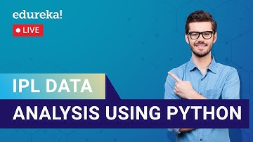 IPL Data Analysis Using Python | Data Visualization Using Python | Edureka | DS - Live 1