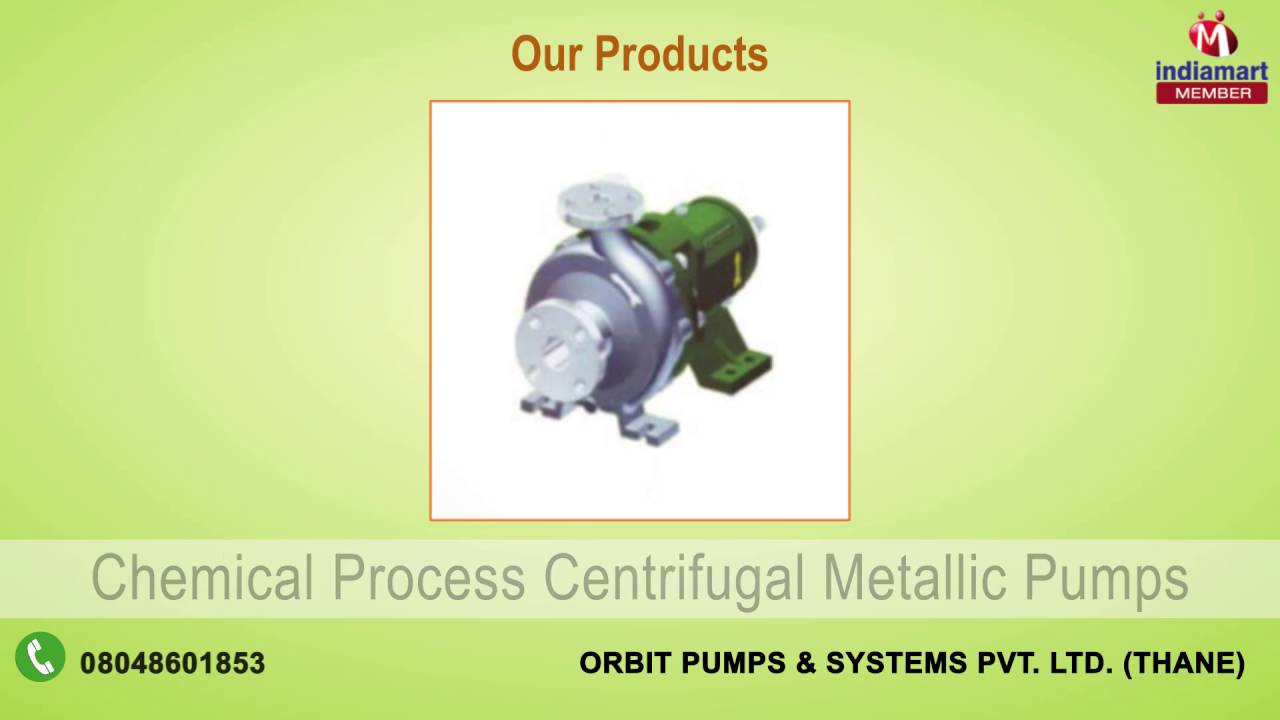 Industrial Pump & Spare Parts By Orbit Pumps & Systems Pvt. Ltd., Thane