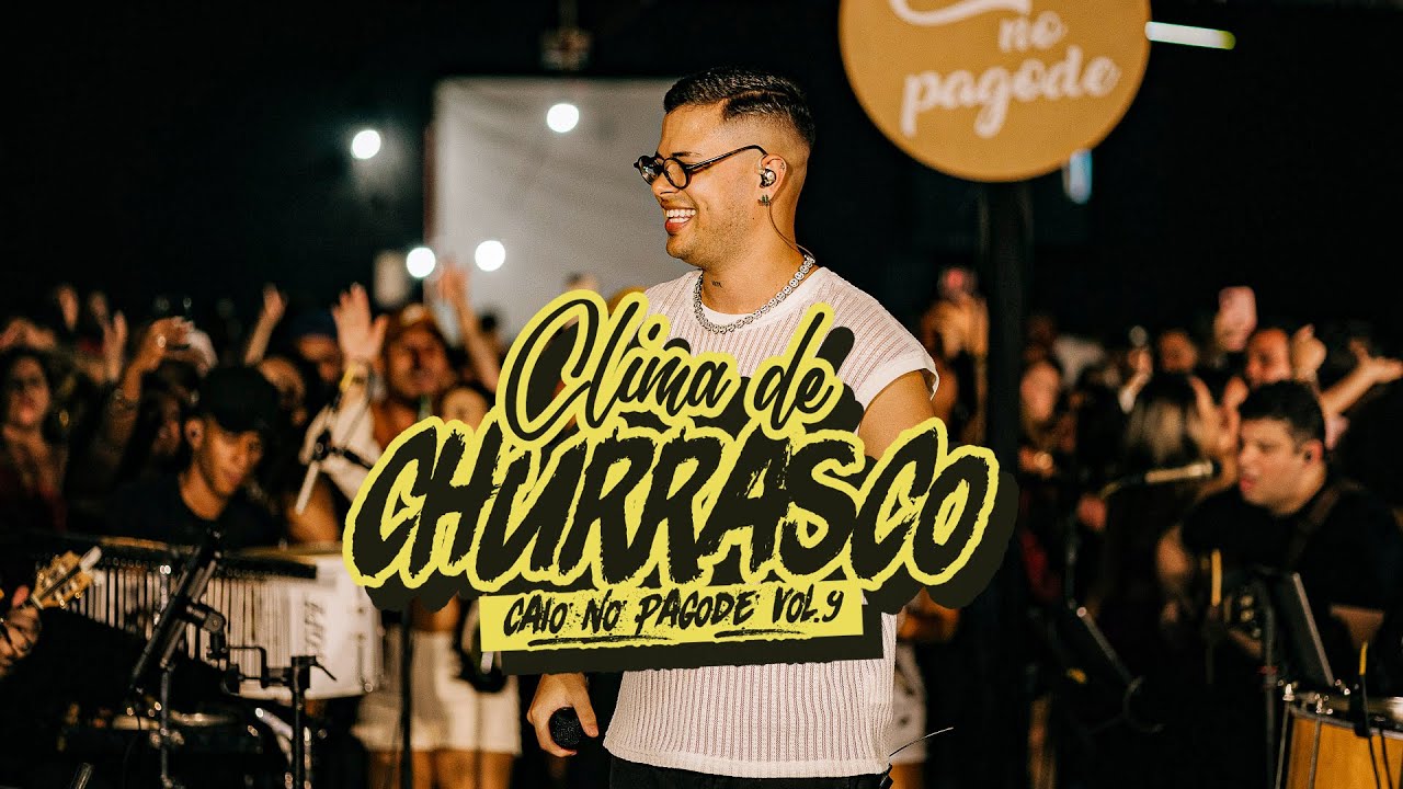 Caio no Pagode (Clima de Churrasco vol.9)