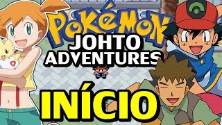 Pokémon Johto Adventures - Rebirth (Hack Rom) - O Início