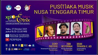 XploretniX - Pus(T)aka Musik Nusa Tenggara Timur