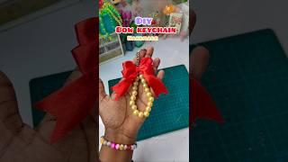 Diy Bow key chain ✨#art #diy #bow #keychain beads#shorts #viral