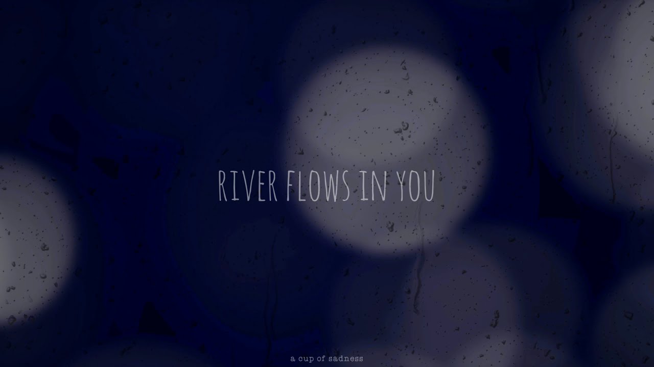 yiruma - river flows in you (slowed + reverb)