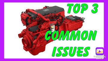 Cummins ISX/X15 Common Issues!!!
