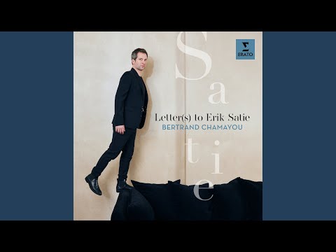 Putar Satie: 3 Gymnopédies: No. 3, Lent et grave - Bertrand Chamayou