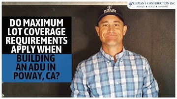 Do Max Lot Requirements Apply When Building an ADU in Poway, CA?