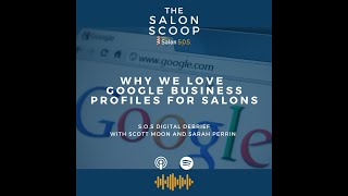 Why we Love Google Business Profiles for Salons