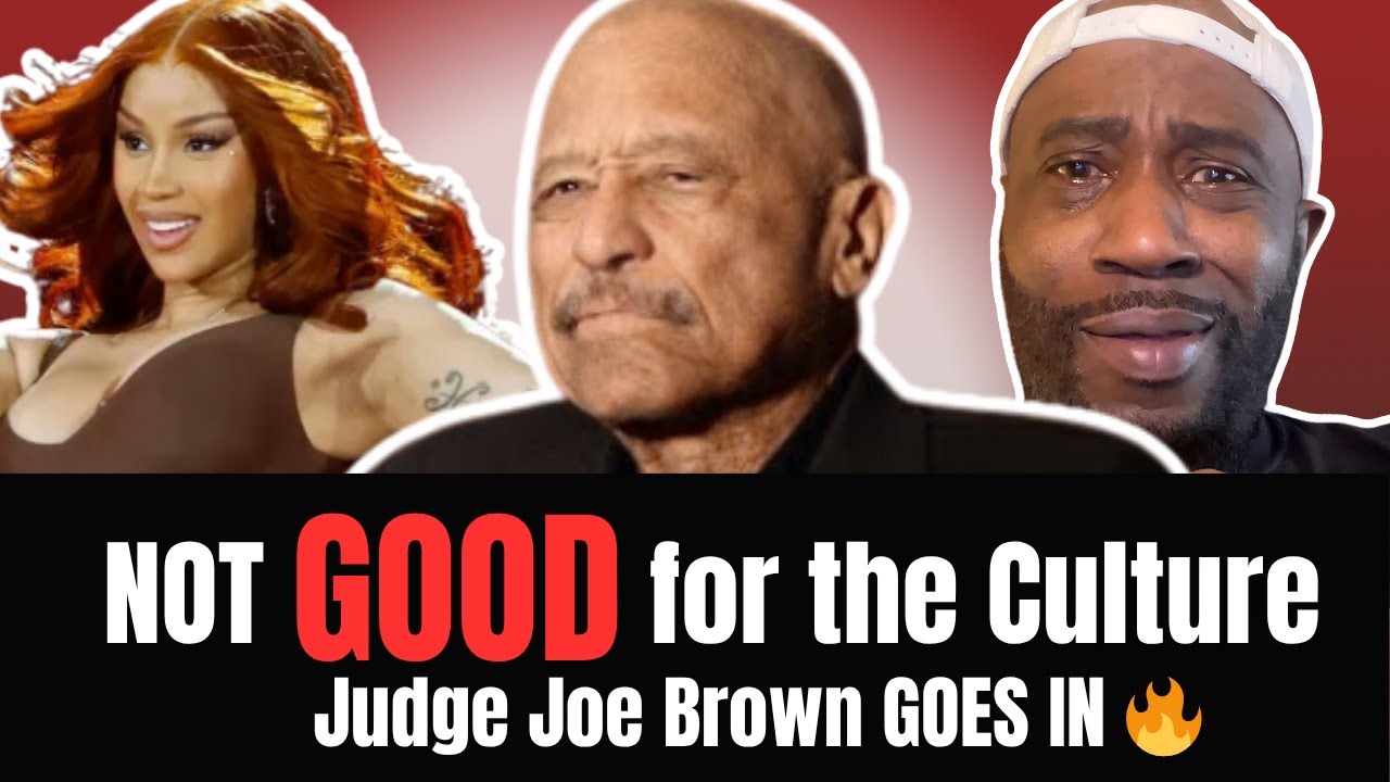 Judge Joe Brown GOES IN on Cardi B & Media Influence 😱 - YouTube