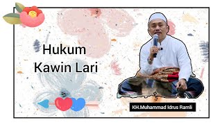 HUKUM KAWIN LARI || KH.Muhammad Idrus ramli
