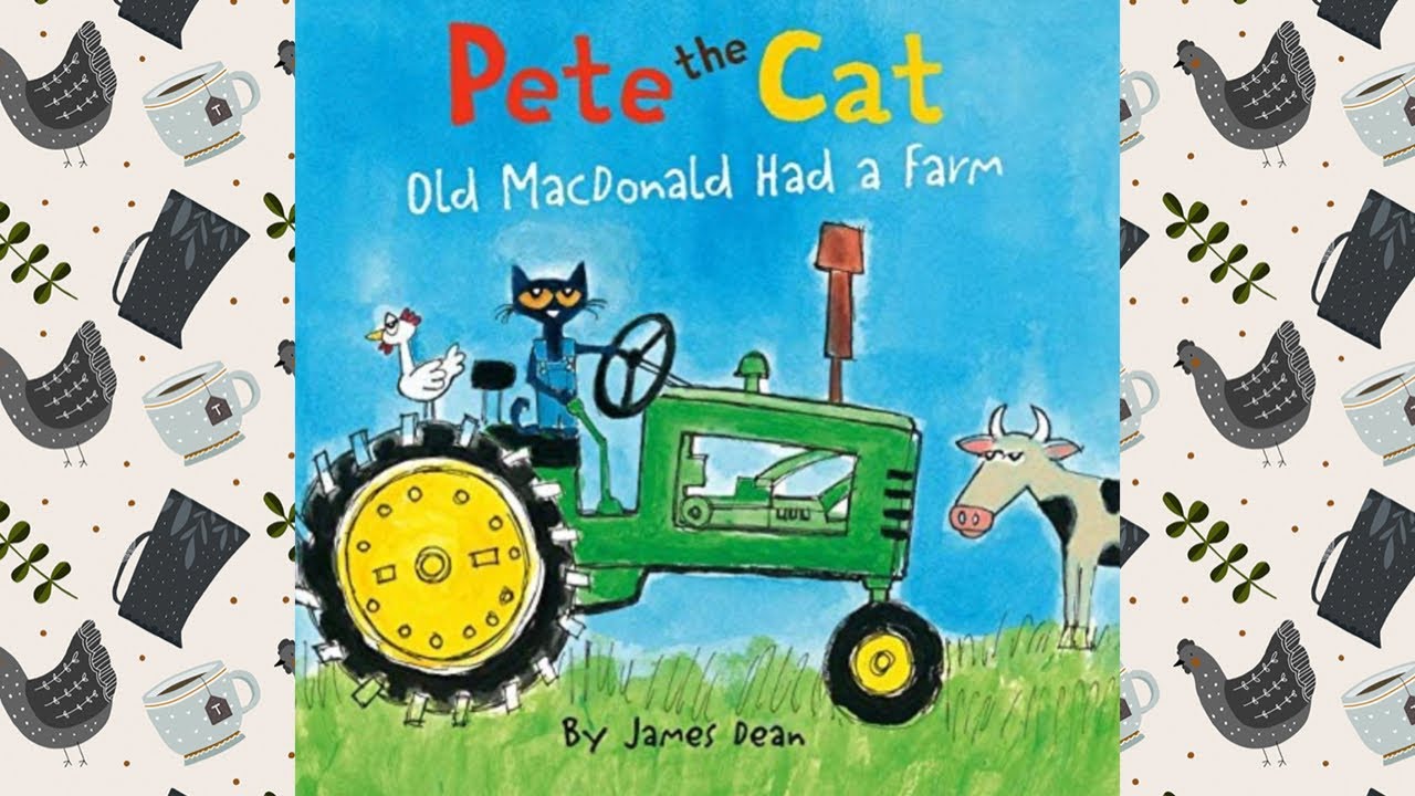 Pete the Cat Old MacDonald Had a farm | 📚Books Read Aloud