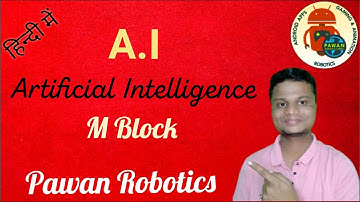 Artificial Intelligence (A.I) |Mblock | Video - 1