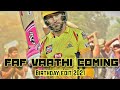 Faf du plessis birthday edit 2021 / vathi coming / Whatsapp status