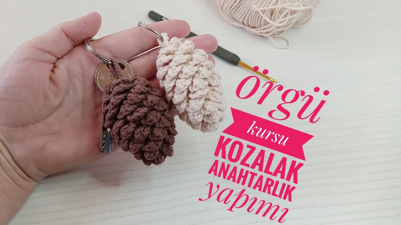 Herkes nasıl yaptığını soracak 🌟💯 muhteşem kozalak anahtarlık yapımı #örgüanahtarlık