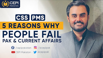 5 Reasons Why People Fail Pakistan and Current Affairs | Moazzam Khan Lodhi | CSS | PMS