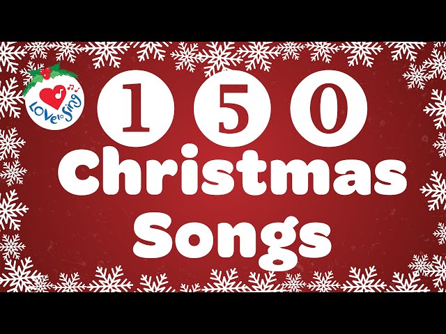 150 Top Christmas Songs and Carols Playlist with Lyrics 🎄 class=