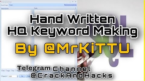 HQ Keyword Making Tutorial 2020 | Hand Written Keyword Method | Private | Cracking | Mrkittu