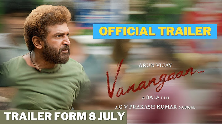 Vanangaan Official Trailer from 8 July | Bala | Arun Vijay | GV PrakashKumar |  வணங்கான் #vanangaan
