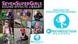Sevensupergirls Sound Effects Library Full Album Free To Use