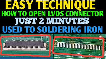 HOW TO OPEN LVDS CONNECTOR BY SOLDERING  IRON || LED TV PCB LVDS CONNECTOR OPEN BY SOLDERING IRON |