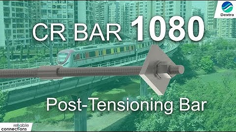 Dextra CR BAR 1080 - Post-tensioning bar