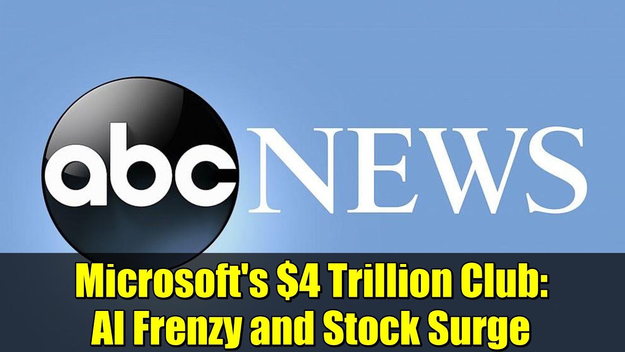 Microsoft's 4 Trillion Club AI Frenzy and Stock Surge YouTube