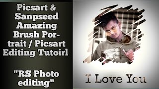 Picsart & sanpseed amazing brush Portrait / editing tutoirl / photo editing tutoirl screenshot 4