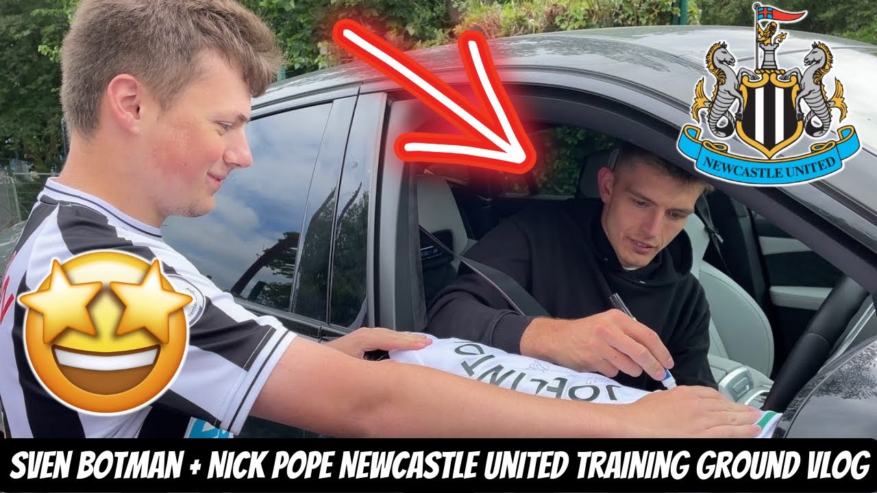 SVEN BOTMAN NICK POPE NEWCASTLE UNITED TRAINING GROUND VLOG 