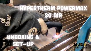 Hypertherm Powermax 30 Air Set-up and Testing