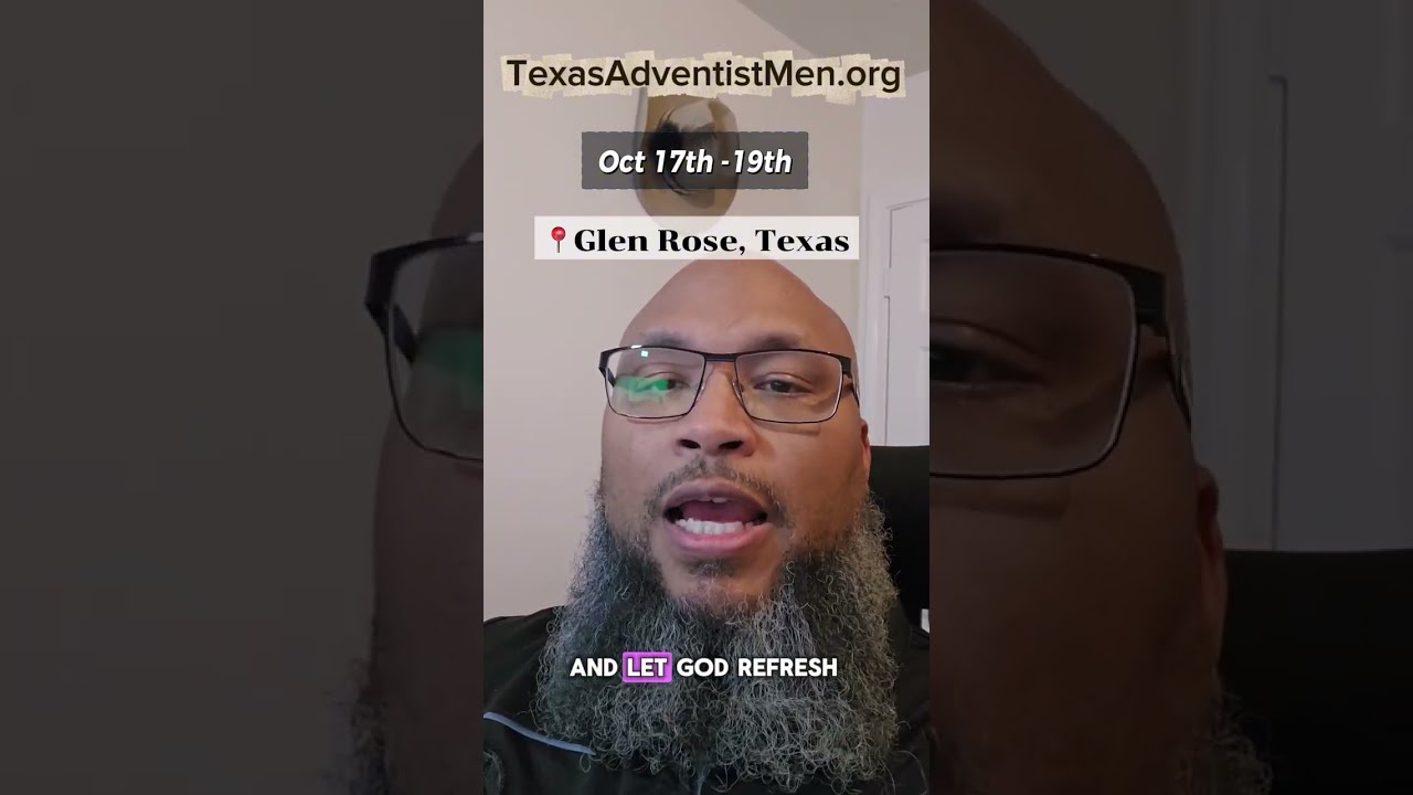 The Texas Conference Men S Retreat Is Coming Up Oct 17 19 And Early Bird Deadline Ends July 31 